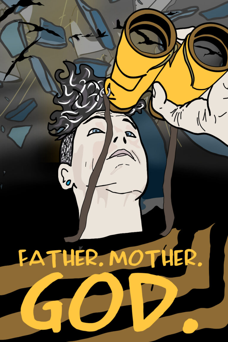 “FATHER. MOTHER. GOD.” by Play Steinberg